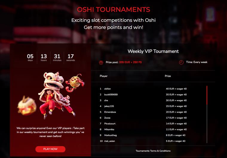Oshi casino - Tournaments